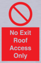 no-exitroof-access-only~